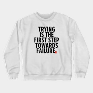 GIVE UP Crewneck Sweatshirt